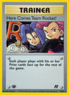Here Comes Team Rocket! #15 from Team Rocket