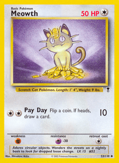 Meowth #53 from Legendary Collection