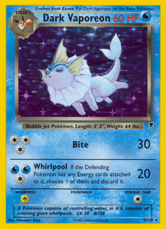 Dark Vaporeon #9 from Legendary Collection