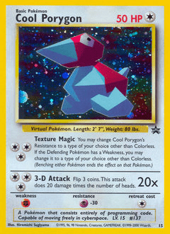 Cool Porygon #15 from Wizards Black Star Promos