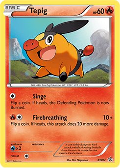 Tepig #BW07 from BW Black Star Promos