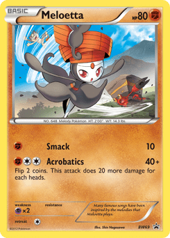 Meloetta #BW69 from BW Black Star Promos