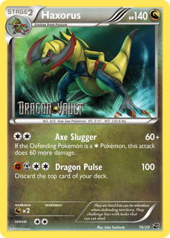 Haxorus #16 from Dragon Vault