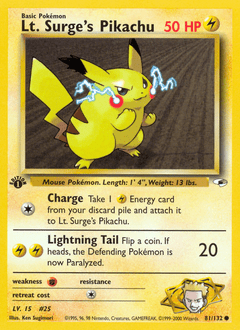 Lt. Surge's Pikachu #81 from Gym Heroes