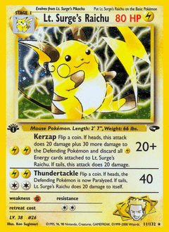 Lt. Surge's Raichu #11 from Gym Challenge