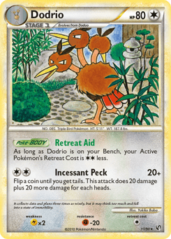 Dodrio #11 from HS—Undaunted