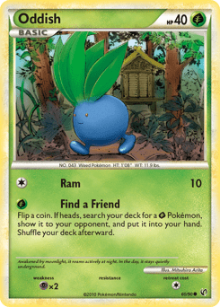 Oddish #60 from HS—Undaunted