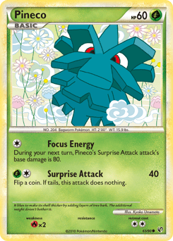 Pineco #63 from HS—Undaunted