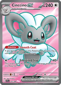 Cinccino ex #105 from Chaos Rising