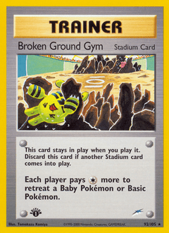 Broken Ground Gym #92 from Neo Destiny
