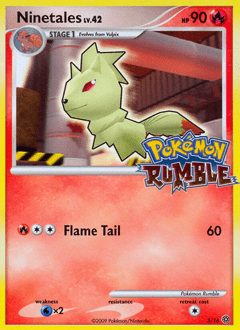 Ninetales #3 from Pokémon Rumble
