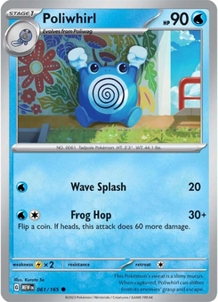Poliwhirl #61 from Scarlet & Violet 151