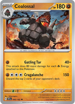 Coalossal #95 from Temporal Forces