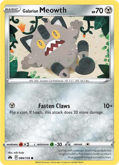 Galarian Meowth #84 from Crown Zenith