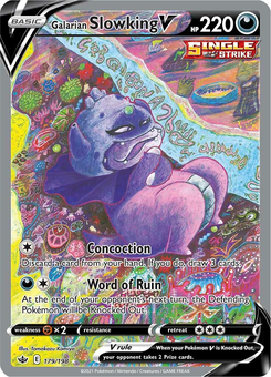 Galarian Slowking V #179 from Chilling Reign
